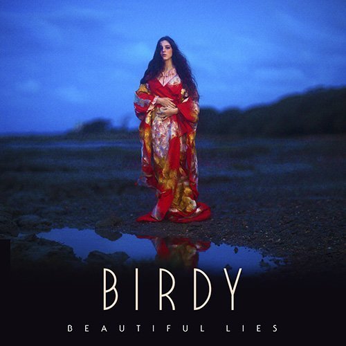 Preisvergleich Produktbild Beautiful Lies by Birdy