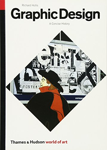 Graphic Design: A Concise History (World of Art) reviews Graphic Design: A Concise History (World of Art)