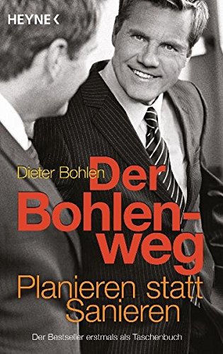 Cover zum Buch Der Bohlenweg: Planieren statt Sanieren