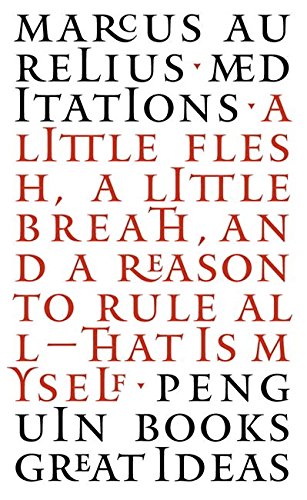 Meditations (Penguin Great Ideas)