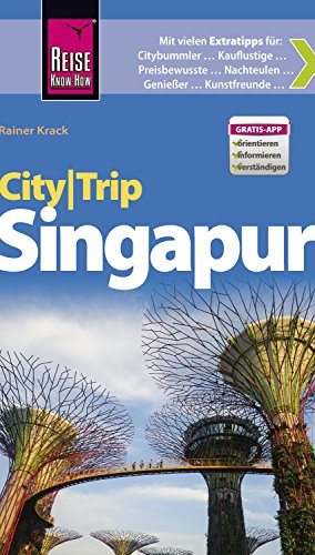 Download Reise Know-How CityTrip Singapur Download Reise Know-How CityTrip Singapur