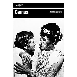 Calígula (El Libro De Bolsillo - Bibliotecas De Autor - Biblioteca Camus nº 3447)