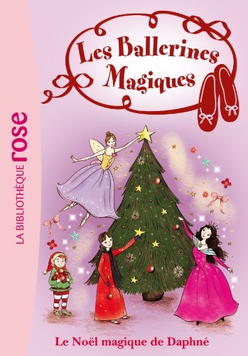 couverture de : Le No&euml;l magique de Daphn&eacute;