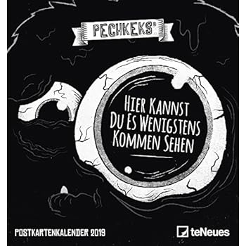 Pechkeks 8101041 A-3 Kalender "schlechte Zeiten": Amazon.de: B&uuml;robedarf