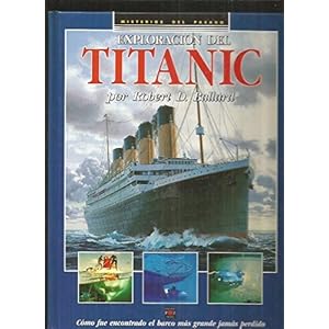 Exploracian Del Titanic