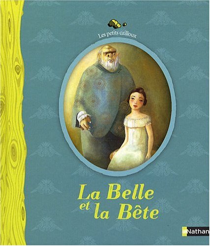 couverture de : Belle et la b&ecirc;te (La)