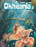 Okhéania - tome 2 - La chute by Corbeyran Eric, Picard Alice
