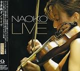 Naoko Live von Naoko Terai