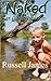 Naked at Camp Freedom by 