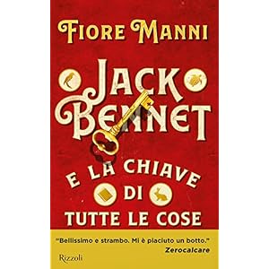 Jack Bennet e la chiave di tutte le cose