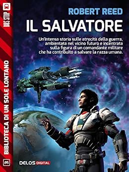 Robert Reed - Il salvatore (2014)
