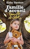 Famille d'accueil, famille de coeur