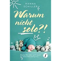 Wunschkind: Wie sich eine Singlefrau ihren größten Wunsch erfüllt ...