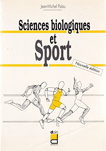 Télécharger Sciences biologiques et sport PDF