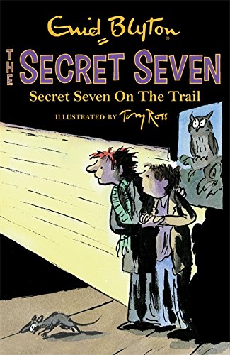 Download Secret Seven On The Trail: Book 4