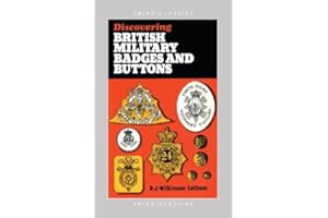 British Military Badges and Buttons (Discovering) (Discovering S.)