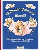 Weihnacht, Weihnacht überall: Weihnachtsmärchen by Adolf Holst, Ernst Kutzer