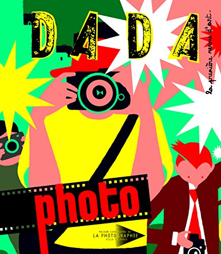 Télécharger LA PHOTOGRAPHIE (REVUE DADA N°160) Livre eBook France