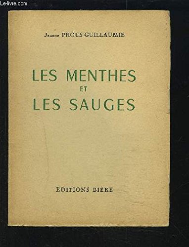 LES MENTHES ET LES SAUCES + ENVOI DE L'AUTEUR. francais LES MENTHES ET LES SAUCES + ENVOI DE L'AUTEUR. francais