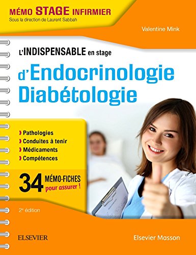 L'indispensable en stage d'Endocrinologie-Diabétologie