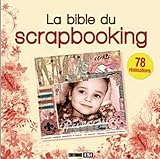 La Bible du scrapbooking
