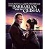 The Barbarian And The Geisha