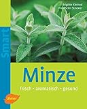 Image de Minze: Frisch - gesund - pflegeleicht (Smart Gartenbuch)