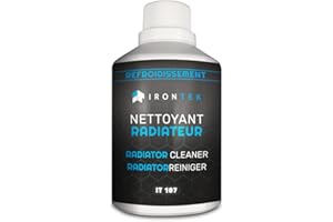 IRONTEK LUBRIFIANTS HAUTE QUALITE Nettoyant Radiateur et Circuit Refroidissement 300ml - IRONTEK | IT107 | sans démontage | Détartre Désemboue | Protège Contre Rouille | Action Immédiate | Auto & Moto