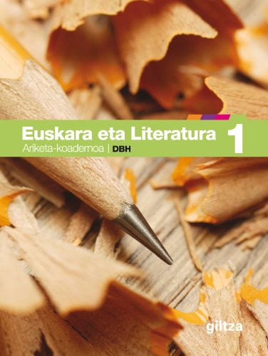 Euskara Eta Literatura AriketaKoadernoa 1