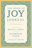 The Book of Joy Journal: A 365-Day Companion The Book of Joy Journal: A 365-Day Companion
