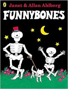 Amazon Fr Funnybones Ahlberg Allan Ahlberg Janet Livres