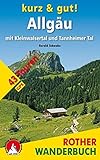 Image de Kurz & gut! Allgäu mit Kleinwalsertal und Tannheimer Tal.: 43 Touren. Mit GPS-Tracks. (Rother Wande
