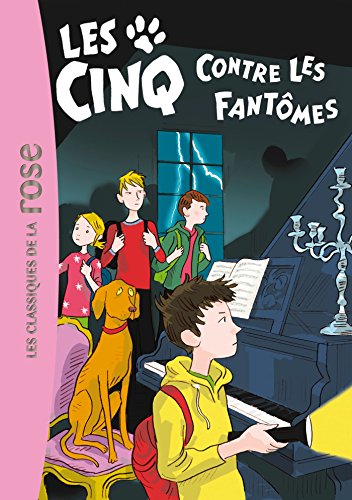 Les  cinq contre les fantômes