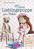 Image de Meine Lieblingspuppe zum Häkeln: Mit 45 Accessoires und einem Koffer