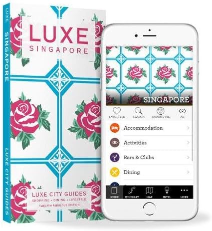 LUXE City Guide Singapore 12th edition: New edition including free mobile app (Luxe City Guides) (Luxe Singapore)