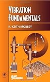 Image de Vibration Fundamentals (Plant Engineering Maintenance (Hardback))