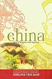 China: Land of Dragons and Emperors: The Fascinating Culture and History of China by 