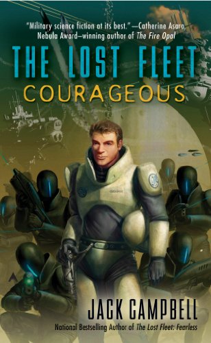 The Lost Fleet: Courageous (English Edition) The Lost Fleet: Courageous (English Edition)