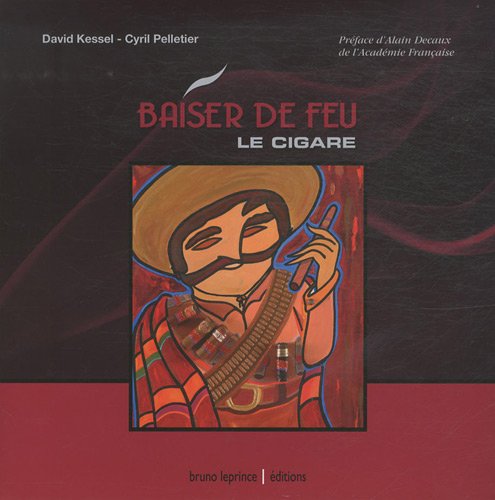 Baiser de feu : le cigare Baiser de feu : le cigare