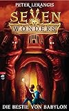 Image de Seven Wonders - Die Bestie von Babylon (Die Seven Wonders-Reihe 2)