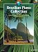 Produktbild Brazilian Piano Collection inkl. CD -- Notenbuch mit 19 ausgwählten brasilianischen Klaviertstücken von leicht bis mittelschwer [Musiknoten]