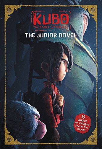 Download Kubo and the Two Strings: The Junior Novel