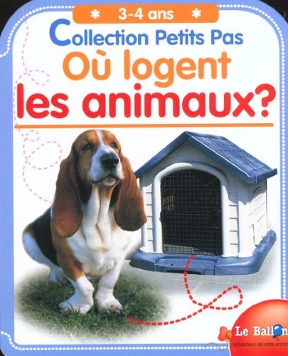 Ou logent les animaux ? 3-4 ans francais