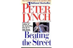 Beating the Street by Lynch, Peter, Rothchild, John (1994) Paperback
