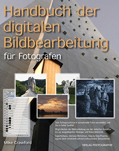 Download Handbuch der digitalen Bildbearbeitung: Für Fotografen