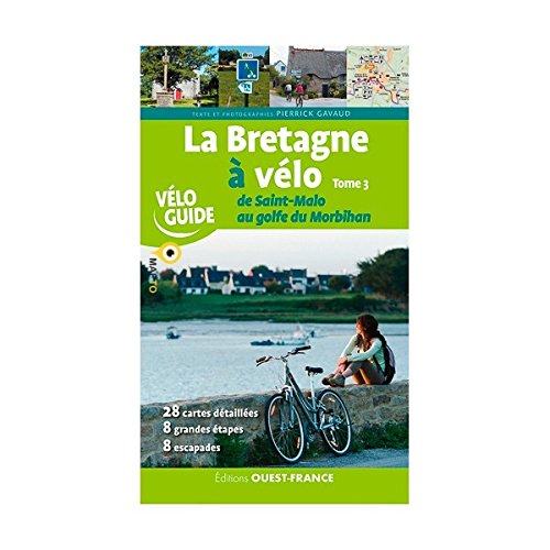 couverture de : La Bretagne &agrave; v&eacute;lo