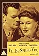 I'll Be Seeing You [1944] [DVD]