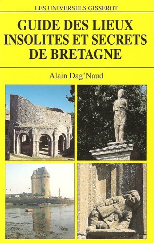Download Guide des lieux insolites et secrets de Bretagne