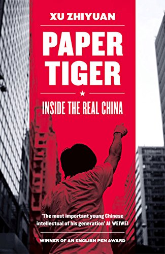 Paper Tiger: Inside the Real China