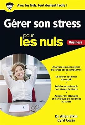 First Gérer son stress pour les Nuls Business